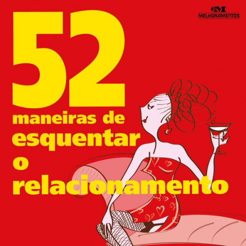 Clene Salles - 52 maneiras de esquentar o relacionamento