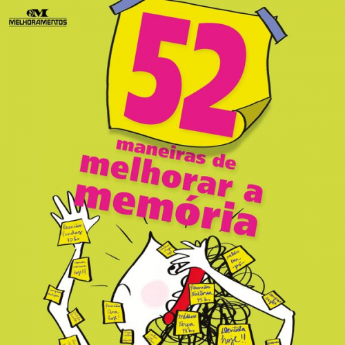 Clene Salles - 52 maneiras de melhorar a memória