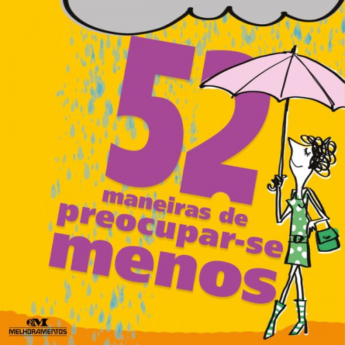 Clene Salles - 52 maneiras de preocupar-se menos