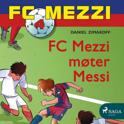 Daniel Zimakoff - FC Mezzi 4 - FC Mezzi møter Messi