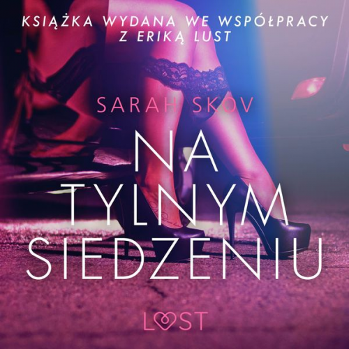Sarah Skov - Na tylnym siedzeniu - opowiadanie erotyczne