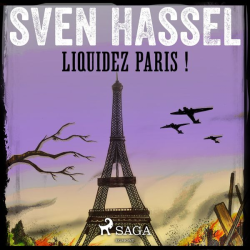 Sven Hassel - Liquidez Paris !