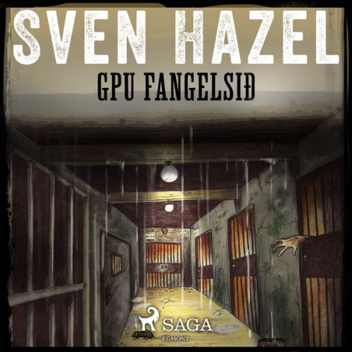 Sven Hazel Sven Hassel - GPU Fangelsið