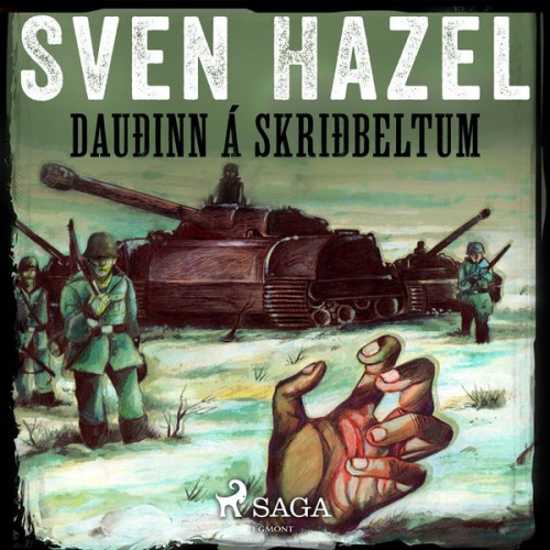 Sven Hazel Sven Hassel - Dauðinn á skriðbeltum