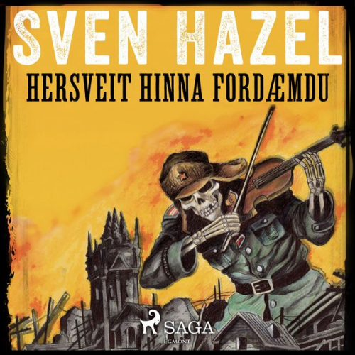 Sven Hazel Sven Hassel - Hersveit hinna fordæmdu