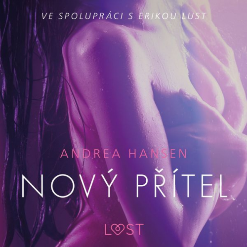 Andrea Hansen - Nový přítel - Erotická povídka