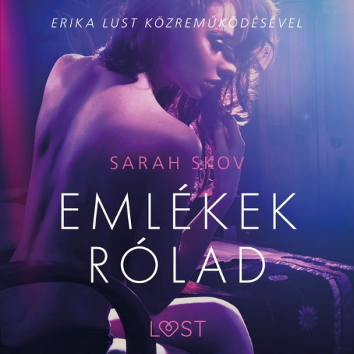 Sarah Skov - Emlékek rólad - Szex és erotika