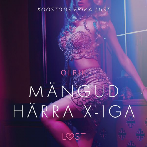 Olrik - Mängud härra X-iga - Erootiline lühijutt