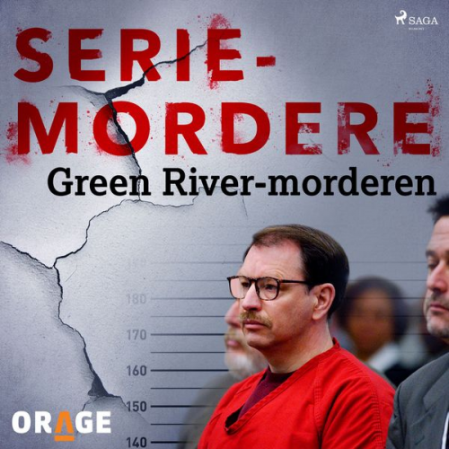 Orage - Green River-morderen