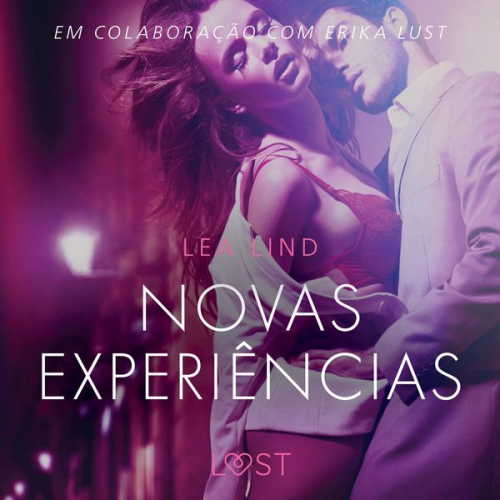 Lea Lind - Novas experiências - Conto erótico