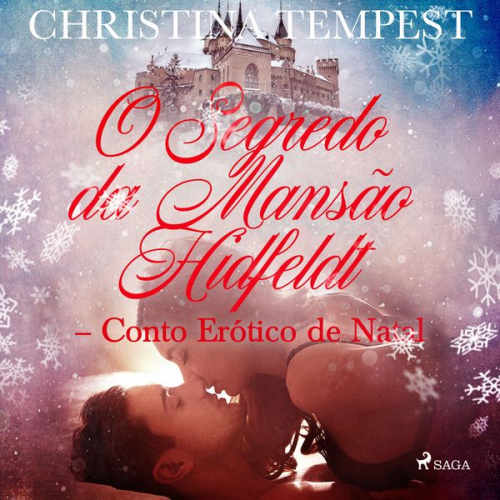 Christina Tempest - O Segredo da Mansão Hidfeldt - Conto Erótico de Natal