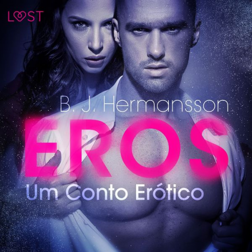 B. J. Hermansson - Eros – Um Conto Erótico