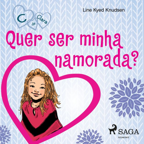 Line Kyed Knudsen - C de Clara 2 - Quer ser minha namorada?