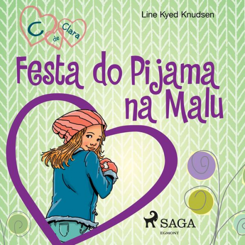 Line Kyed Knudsen - C de Clara 4 - Festa do Pijama na Malu