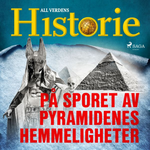 All Verdens Historie - På sporet av pyramidenes hemmeligheter