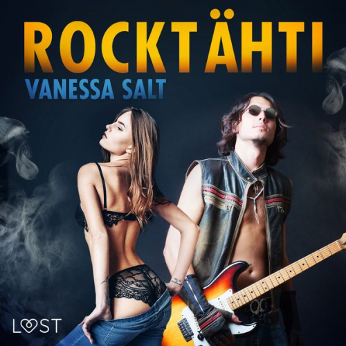 Vanessa Salt - Rocktähti - eroottinen novelli