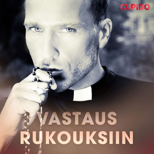 Cupido - Vastaus rukouksiin