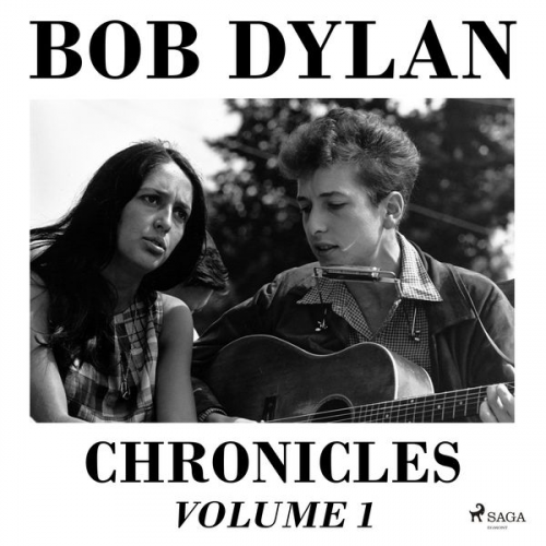 Bob Dylan - Chronicles Volume 1