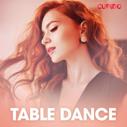 Cupido - Table Dance - erotiska noveller