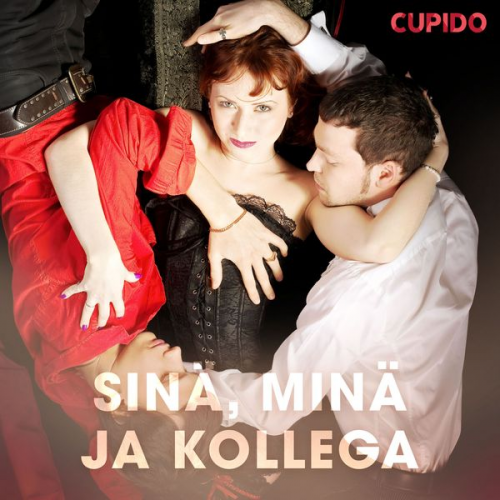 Cupido - Sinä, minä ja kollega