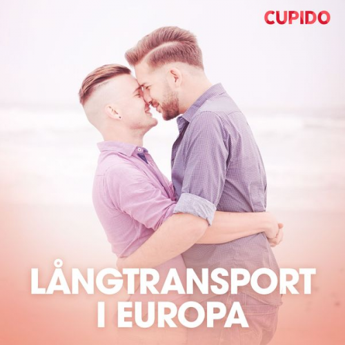 Cupido - Långtransport i Europa