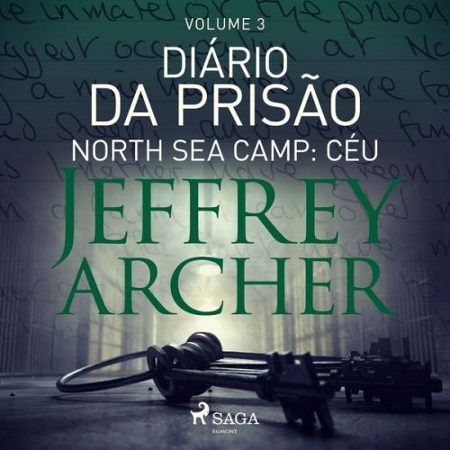 Jeffrey Archer - Diário da prisão, Volume 3 - North Sea Camp: Céu