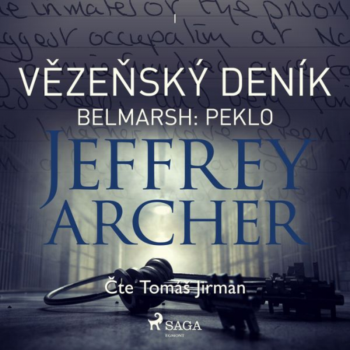 Jeffrey Archer - Vězeňský deník I – Belmarsh: Peklo