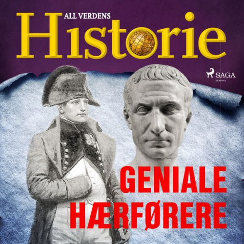 All Verdens Historie - Geniale hærførere