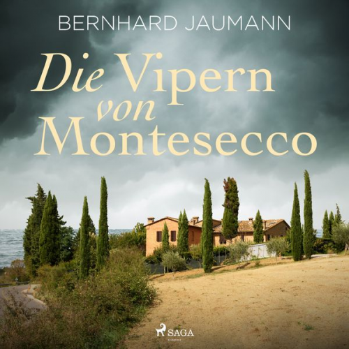 Bernhard Jaumann - Die Vipern von Montesecco