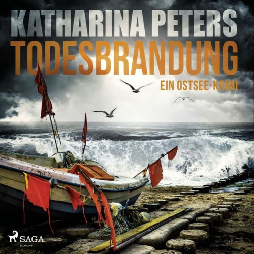 Katharina Peters - Todesbrandung: Ein Ostsee-Krimi (Emma Klar ermittelt 7)