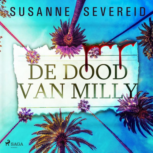 Susanne Severeid - De dood van Milly