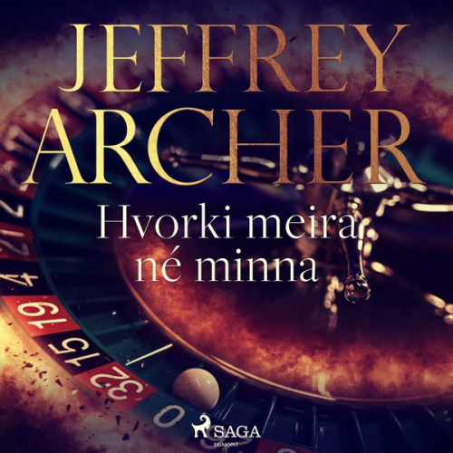 Jeffrey Archer - Hvorki meira né minna