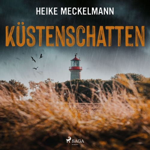 Heike Meckelmann - Küstenschatten: Fehmarn Krimi (Kommissare Westermann und Hartwig 2)