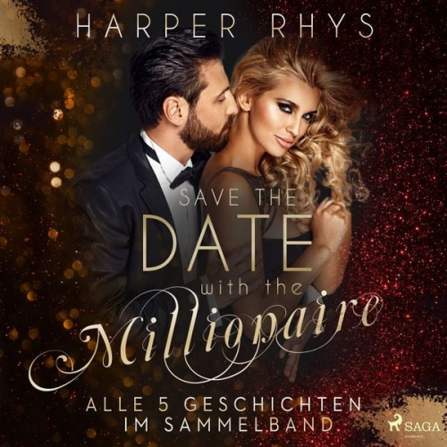 Harper Rhys - Save the Date with the Millionaire. Alle 5 Geschichten im Sammelband