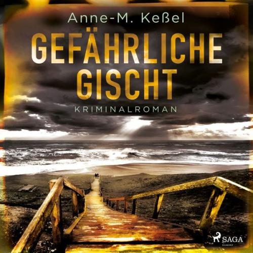 Anne-M. Kessel - Gefährliche Gischt