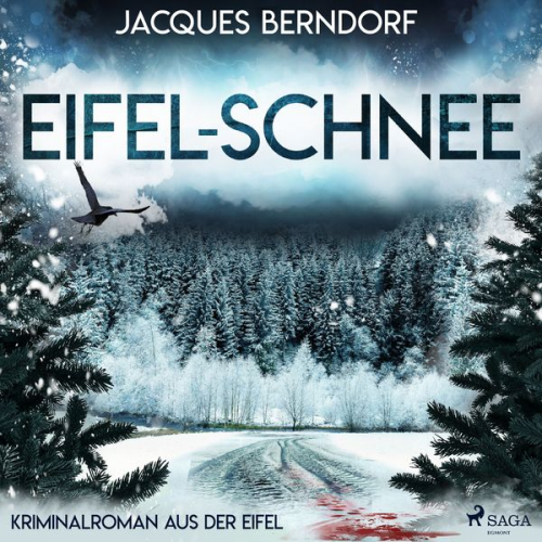 Jacques Berndorf - Eifel-Schnee (Kriminalroman aus der Eifel)