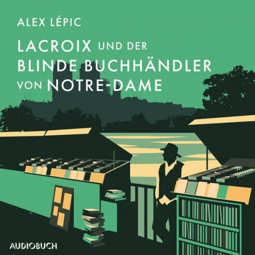 Alex Lépic - Lacroix und der blinde Buchhändler von Notre-Dame