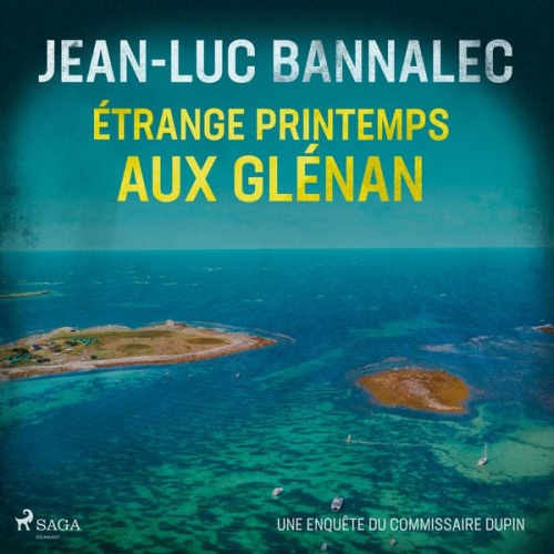 Jean-Luc Bannalec - Étrange printemps aux Glénan