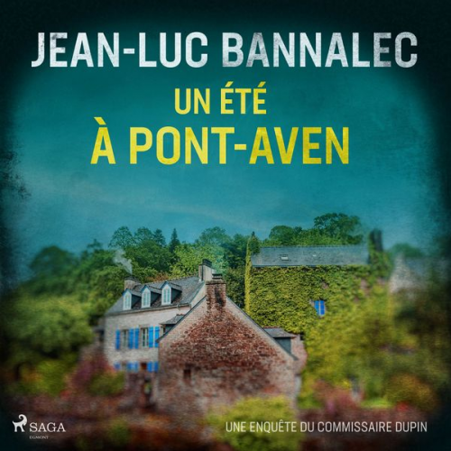 Jean-Luc Bannalec - Un été à Pont-Aven