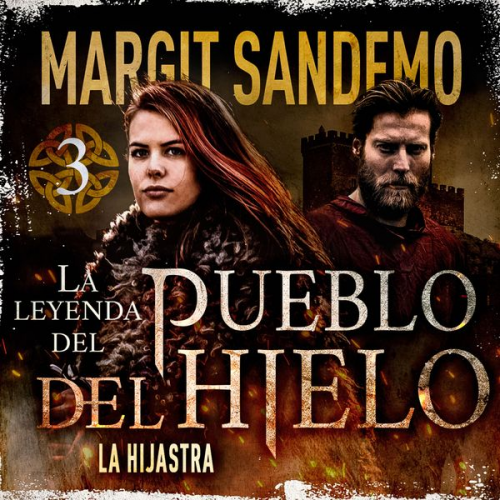 Margit Sandemo - El Pueblo del Hielo 3 - La hijastra