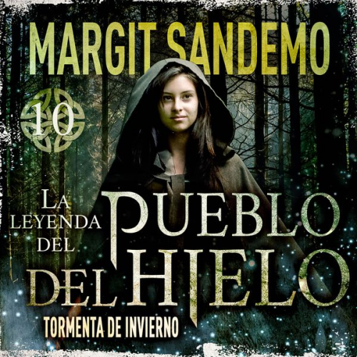 Margit Sandemo - El Pueblo del hielo 10 - Tormenta de invierno