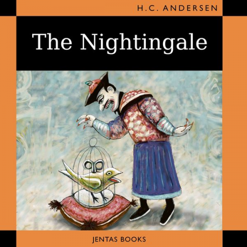 Hans Christian Andersen - The Nightingale