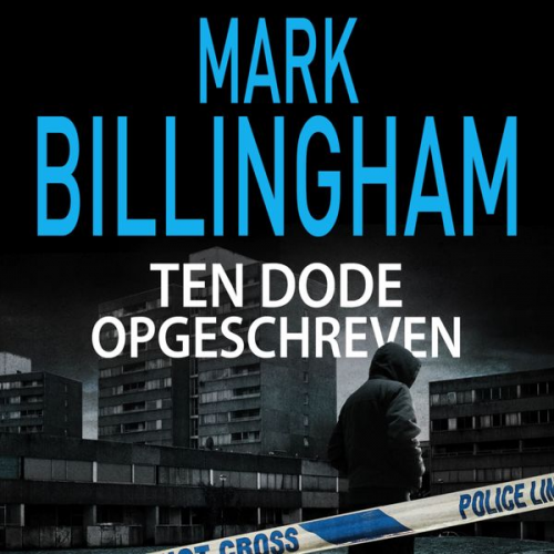 Mark Billingham - Ten dode opgeschreven