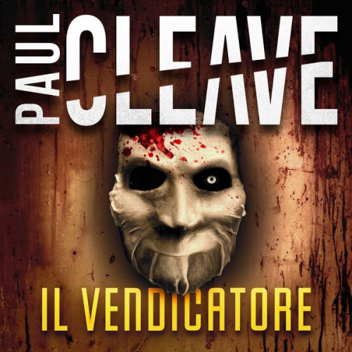 Paul Cleave - Il Vendicatore