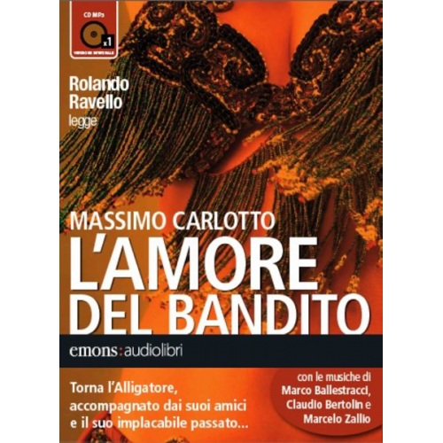 Massimo Carlotto - L'amore del Bandito