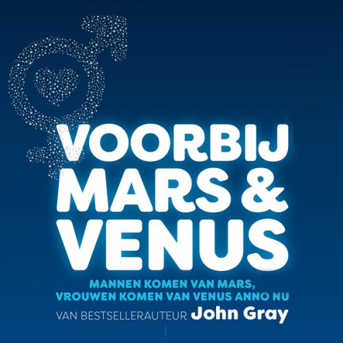 John Gray - Voorbij Mars en Venus