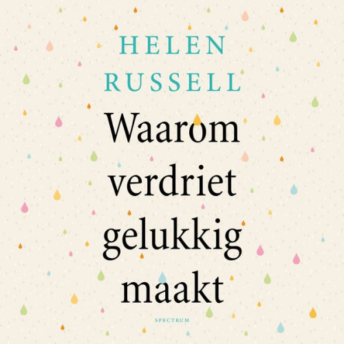 Helen Russell - Waarom verdriet gelukkig maakt