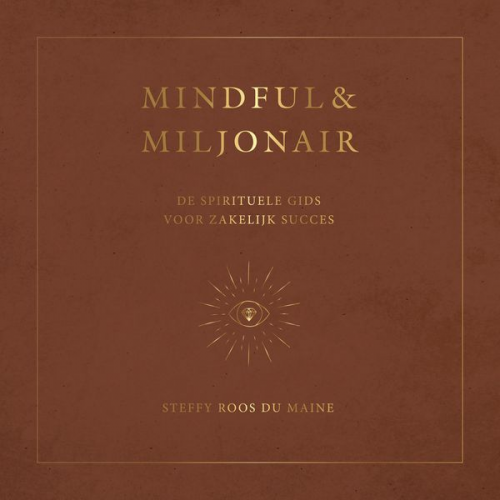 Steffy Roos du Maine - Mindful & Miljonair