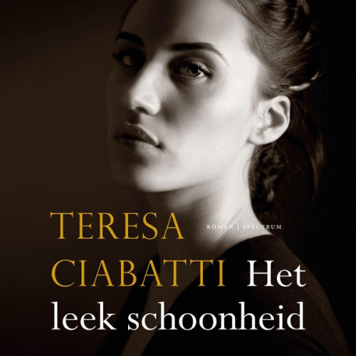 Teresa Ciabatti - Het leek schoonheid