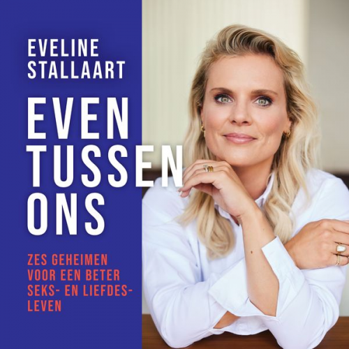 Eveline Stallaart - Even tussen ons